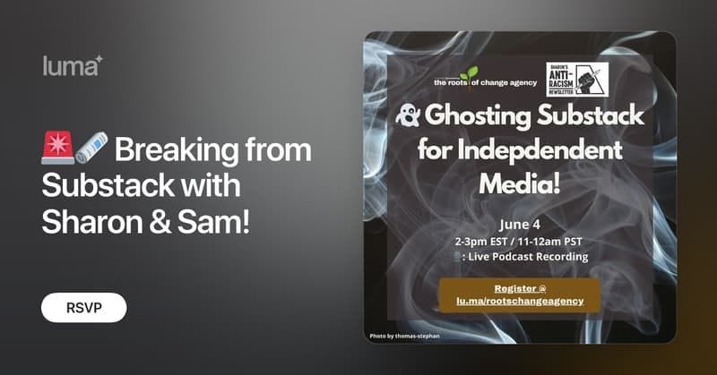 Breaking from Substack with Sharon & Sam! Ghosting Substack for independent media